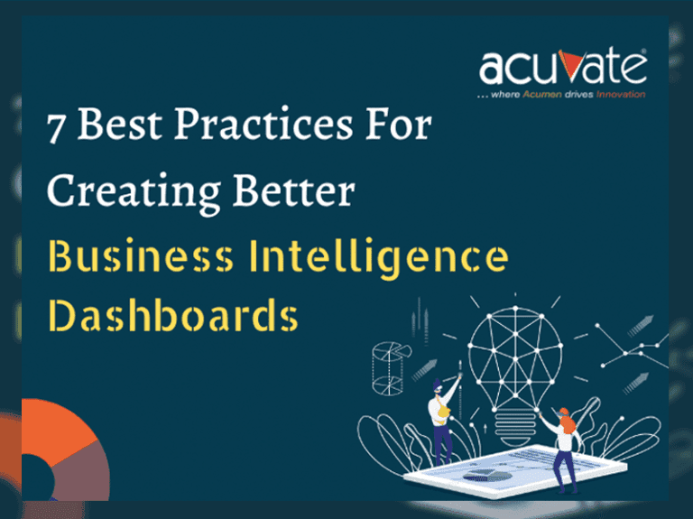 7 Best Practices for Effective BI Dashboard Design | Acuvate